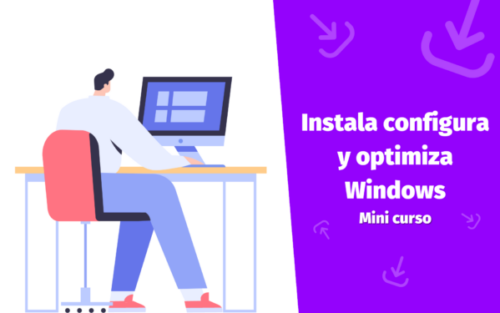 Taller: Instala Windows, Configúralo y Optimiza